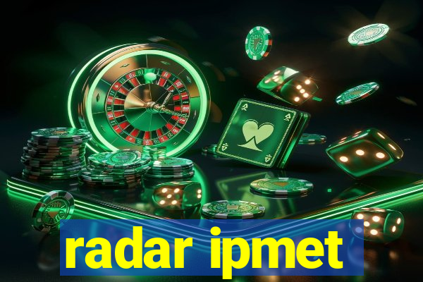 radar ipmet